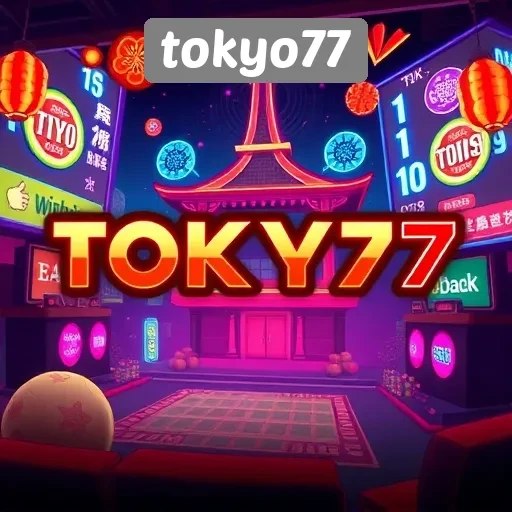 Keunggulan Fitur Permainan di Tokyo77 untuk Pengguna