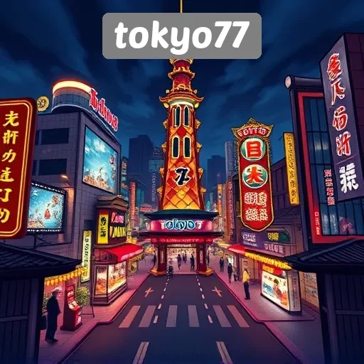 Keunggulan dan Fitur Menarik di Tokyo77